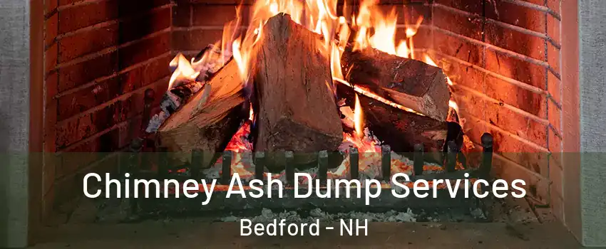  Chimney Ash Dump Services Bedford - NH