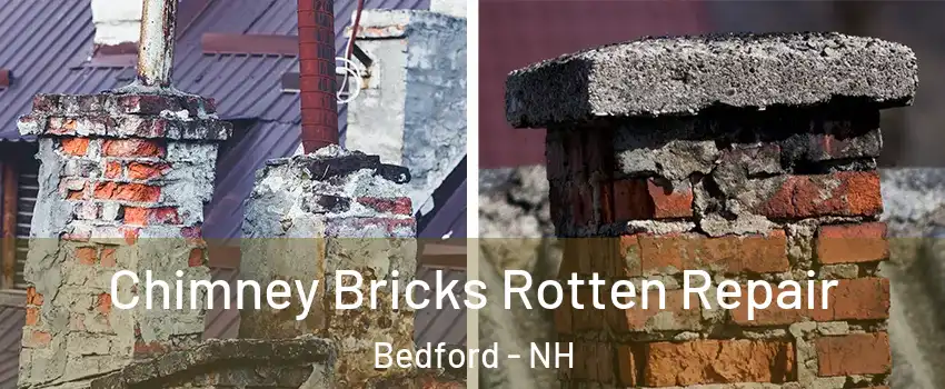  Chimney Bricks Rotten Repair Bedford - NH