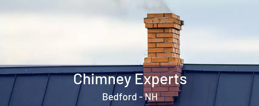 Chimney Experts Bedford - NH