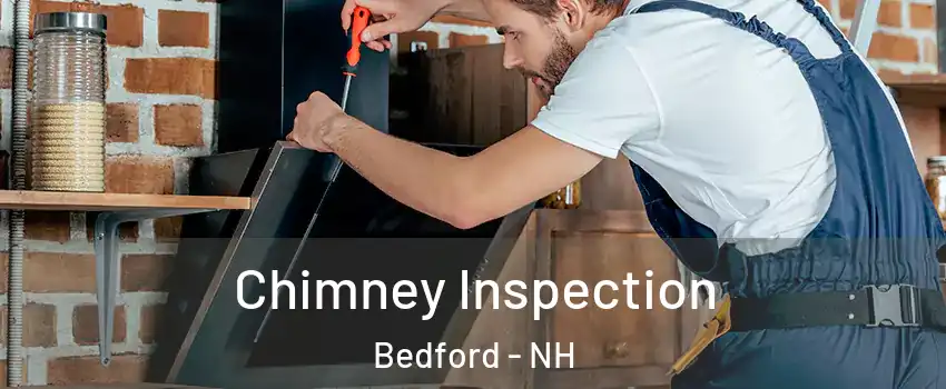  Chimney Inspection Bedford - NH