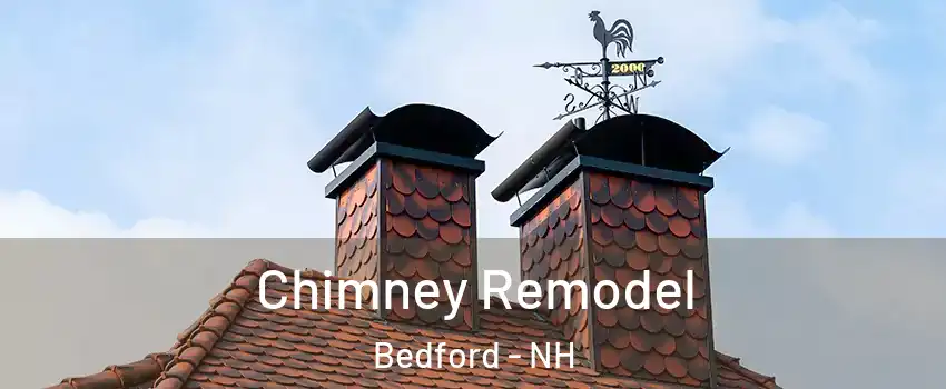  Chimney Remodel Bedford - NH