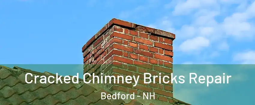  Cracked Chimney Bricks Repair Bedford - NH