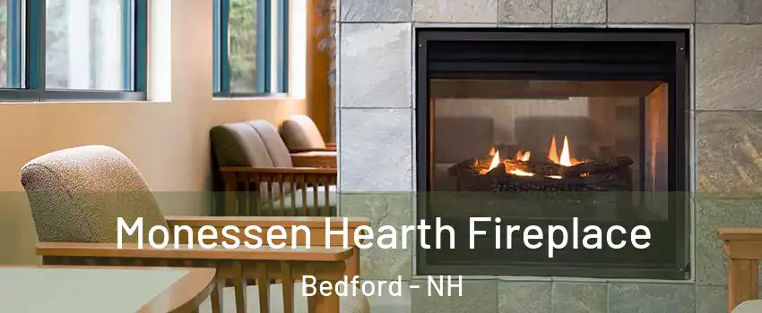  Monessen Hearth Fireplace Bedford - NH