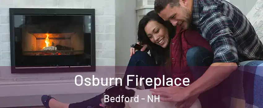  Osburn Fireplace Bedford - NH